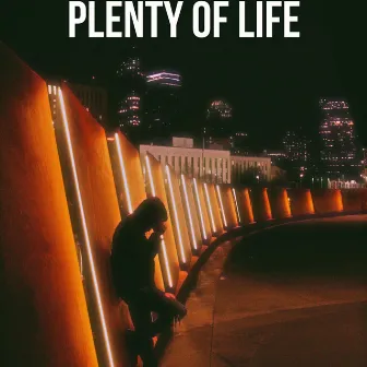 Plenty Of Life by longlivehshawn