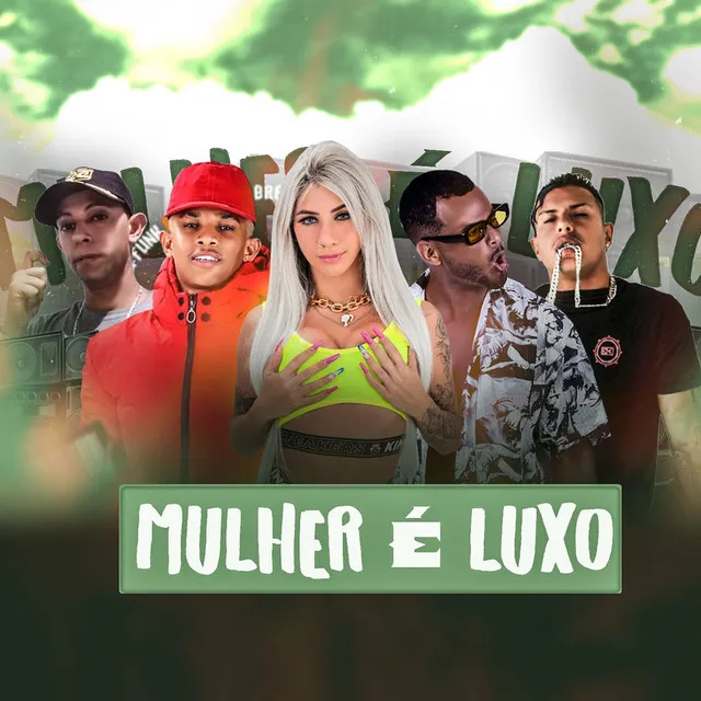 Mulher É Luxo