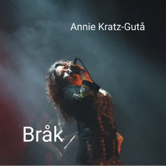 Bråk by Annie Kratz-Gutå