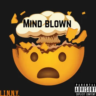 Mind Blown' by Linny