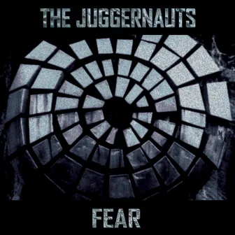 Fear by The Juggernauts