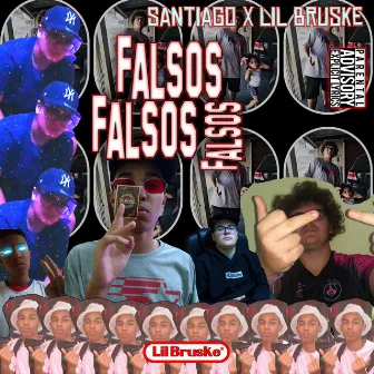 Falsos by Santiago