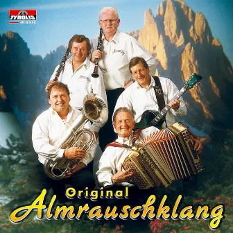 Weils heit so bärig isch by Orig. Almrauschklang