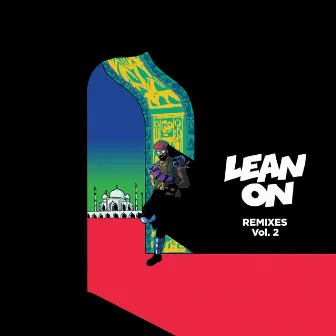 Lean On (Remixes, Vol. 2) by MØ