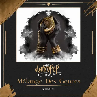 Mélange des genres by Lafropop