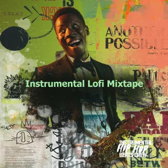 Instrumental Lofi Mixtape by Instrumental Hip Hop Beats Crew