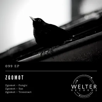 099 EP by Zgomot