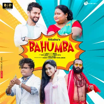 Bahumba by Dikshu