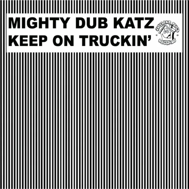 Keep On Truckin' - Micky Slim Remix