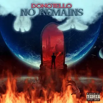 NO REMAINS by DONOTELLO