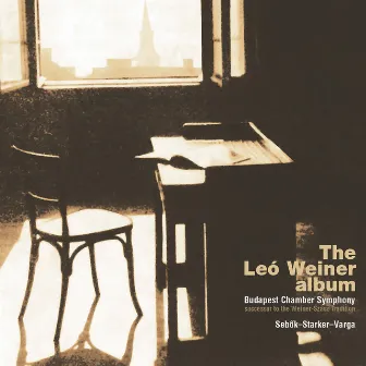 The Leó Weiner Album by Budapest Chamber Symphony