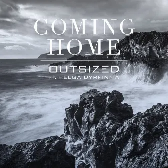 Coming Home by Outsized