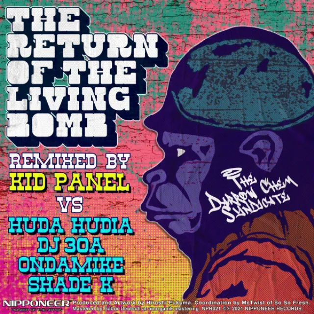 The Return Of The Living Bomb - Huda Hudia & DJ30A vs Kid Panel Remix