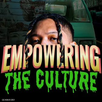 Empowering The Culture by QoryGore