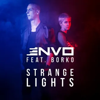 Strange Lights by Envo