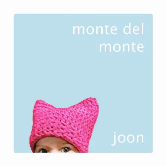 Joon by Monte Del Monte