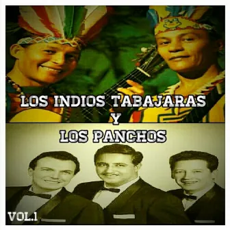 Los Indios Tabajaras y los Panchos, Vol. 1 by Los Indios Tabajaras