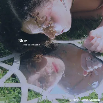 Blue by Berkson and Malina