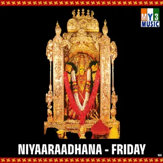 Niyaaraadhana - Friday by Uma Rani