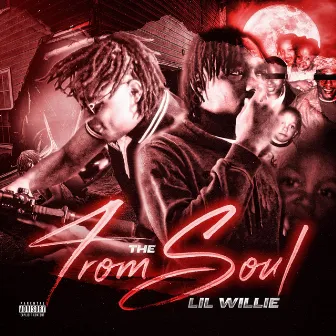 4romthesoul by Wnbg LilWillie