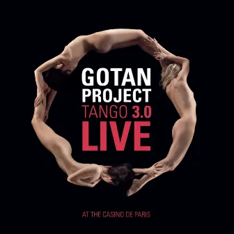 Tango 3.0 Live by Gotan Project