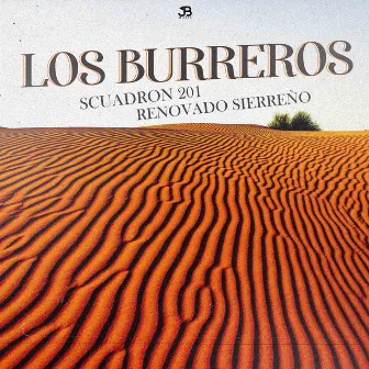 Los Burreros by Renovado Sierreño