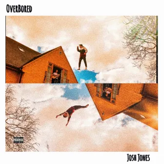 OverBored by Josh Jones