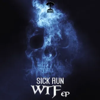 WTF by Sick Run