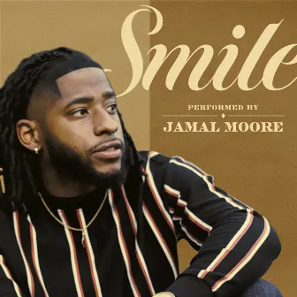 Smile by Jamal Moore