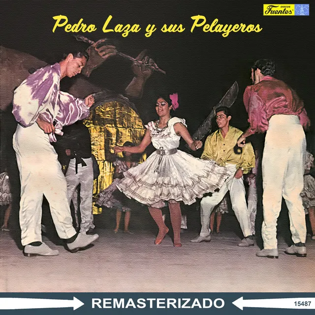 Pedro Laza Y Sus Pelayeros