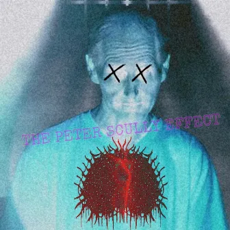 THE PETER SCULLY EFFECT by Shit in her Lungs