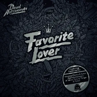 Favorite Lover by Dead Astronauts