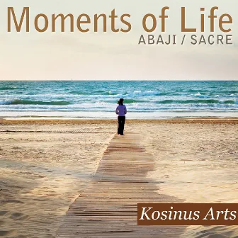 Moments of Life by Claude Sacre