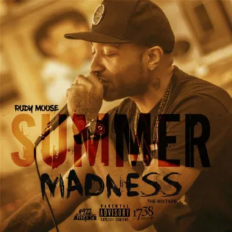 Summer Madness by Rudy Moose