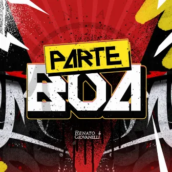 Parte Boa by Renato & Giovanelli