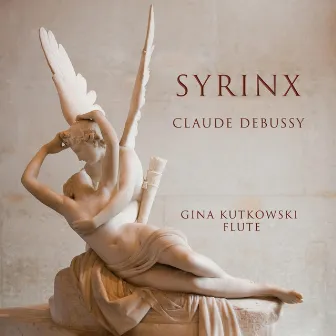 Syrinx, L.129 by Gina Kutkowski