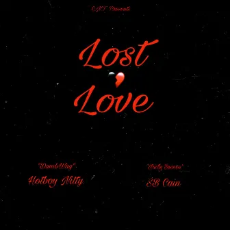 Lost Love by Hotboy Nitty