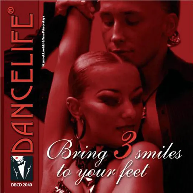 Dancelife presents: Bring 3 Smiles To Your Feet