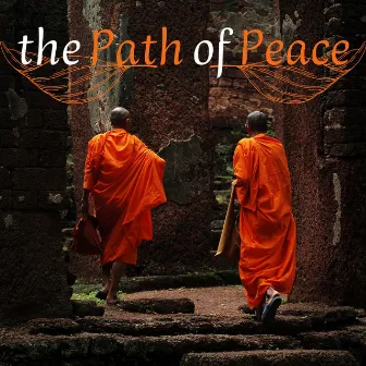 The Path of Peace: Zen Buddhist Meditation Music for Relaxation and Mindfulness Moments by Indigo Flower