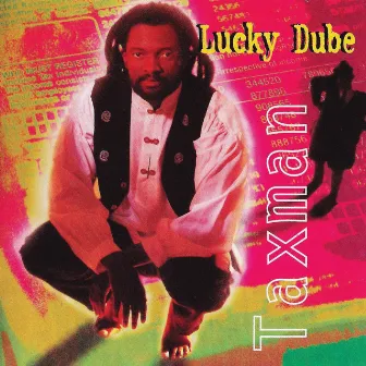 Taxman by Lucky Dube