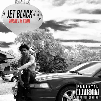 Where I'm From by Jet Black Foe