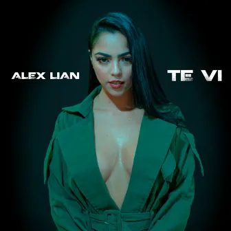 Te Vi by Alex Lian