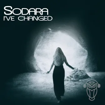 I've Changed by Sodara (CH)