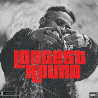 Longest Round by Sizz The Truth