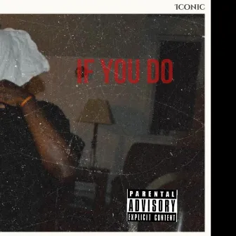 If You Do by Patie A.S