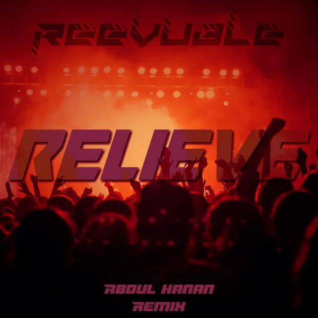 Relieve (Abdul Hanan Remix)