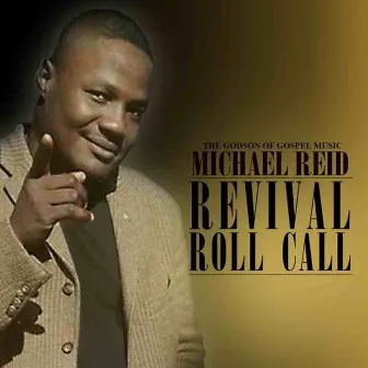 Revival Roll Call by Michael Reid