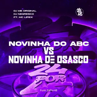 Novinha do Abc vs Novinha de Osasco by DJ NEGRESKO