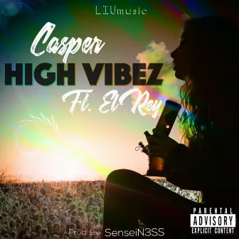 High Vibez by Casper