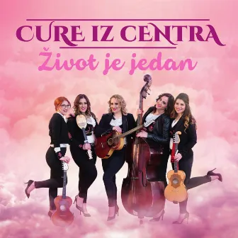 Život Je Jedan by Cure iz centra